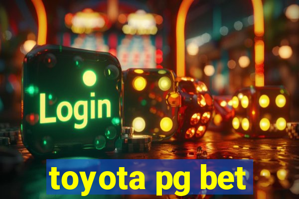 toyota pg bet