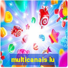 multicanais lu