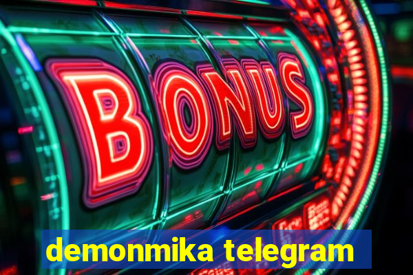 demonmika telegram