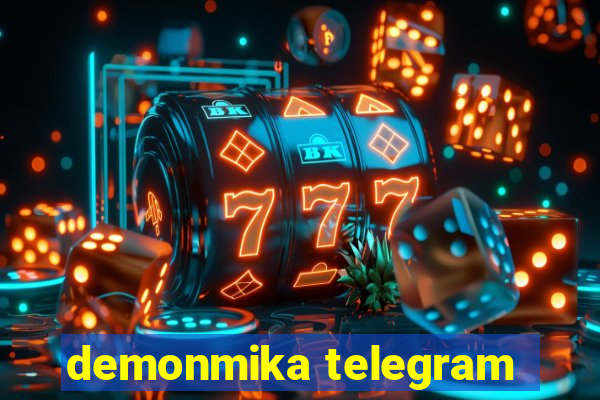 demonmika telegram