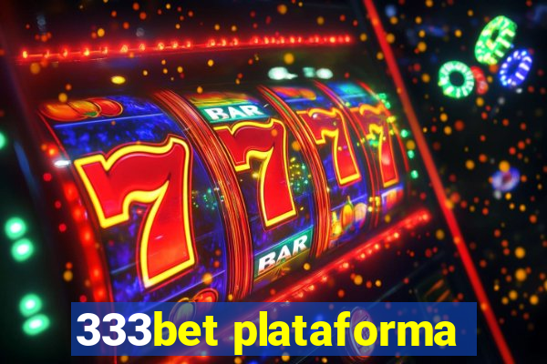 333bet plataforma