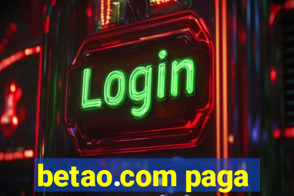 betao.com paga