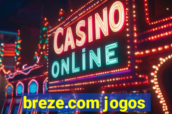 breze.com jogos