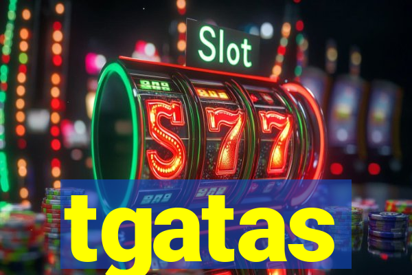 tgatas
