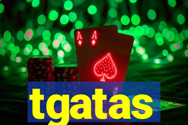 tgatas
