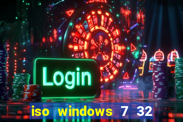 iso windows 7 32 bits pt br download