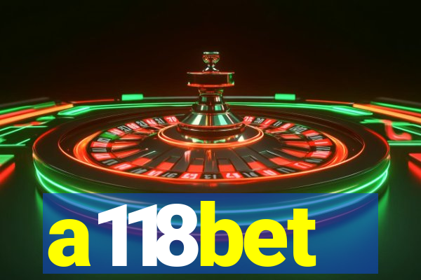 a118bet