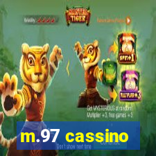 m.97 cassino