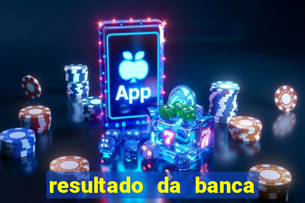 resultado da banca caminho da sorte