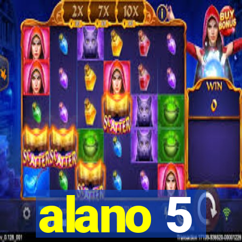 alano 5