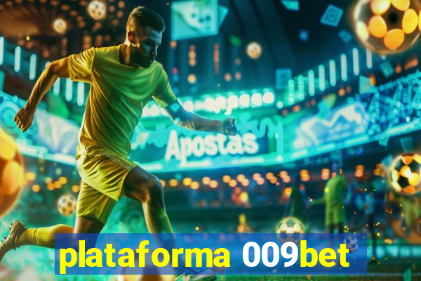 plataforma 009bet
