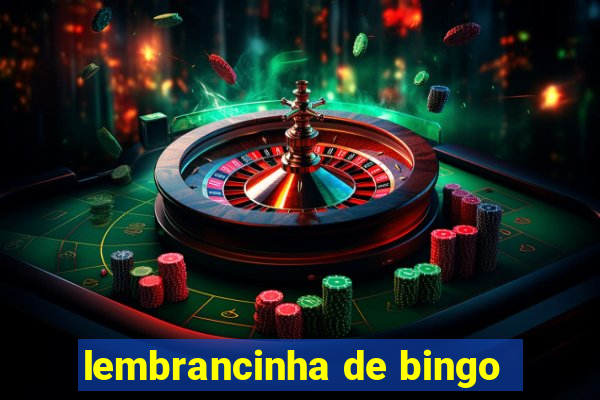 lembrancinha de bingo
