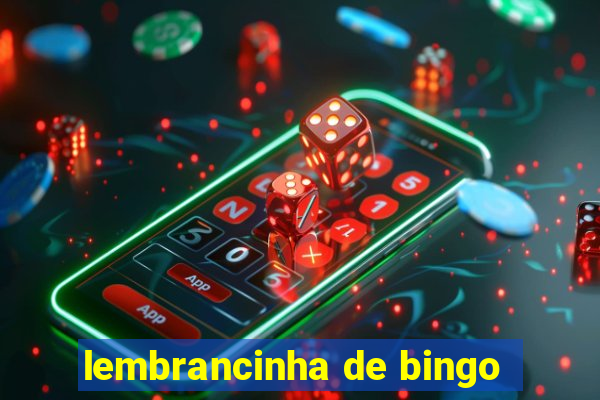lembrancinha de bingo