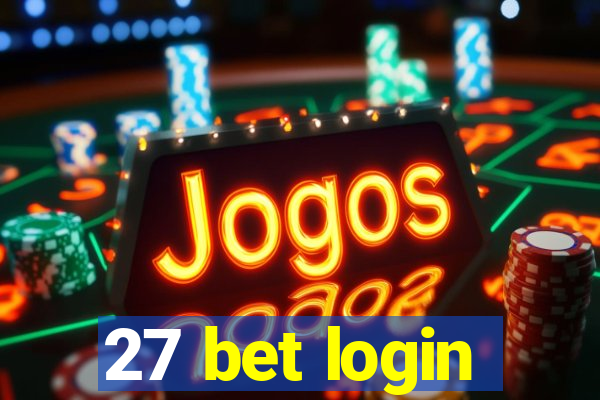 27 bet login