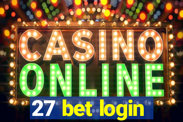 27 bet login