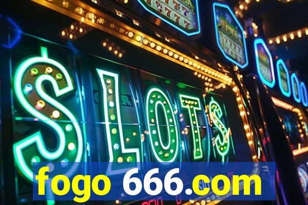 fogo 666.com