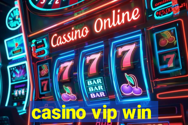 casino vip win