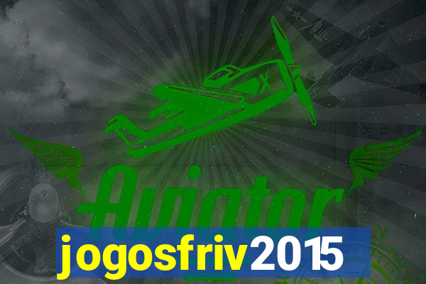jogosfriv2015