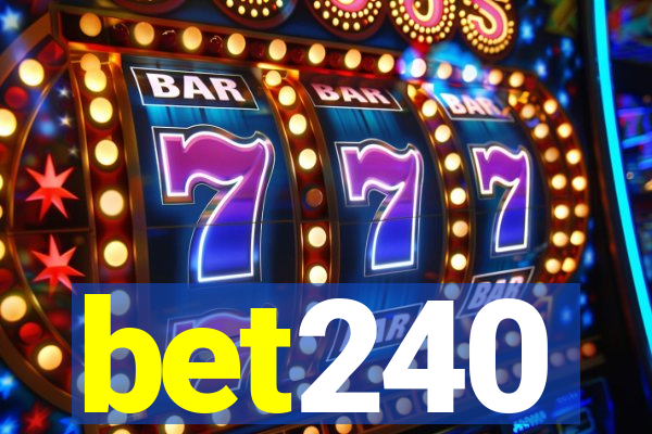 bet240