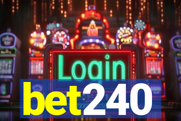 bet240