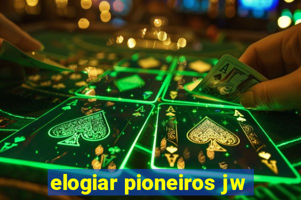 elogiar pioneiros jw