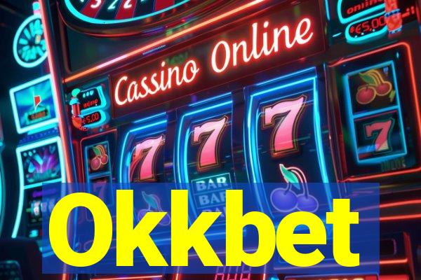 Okkbet