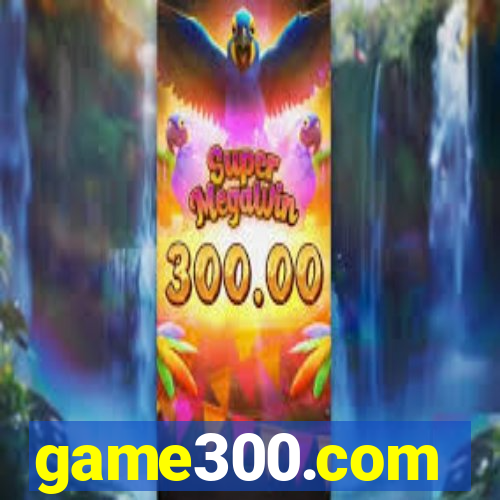 game300.com