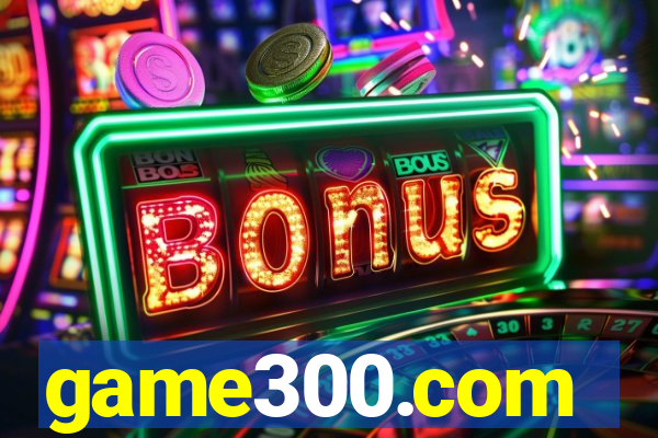 game300.com