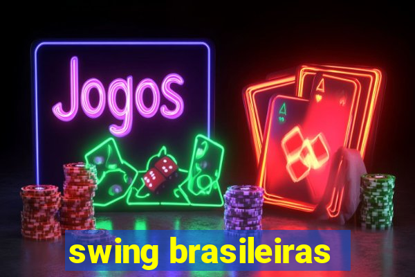 swing brasileiras