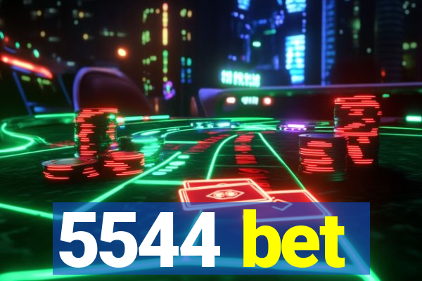 5544 bet
