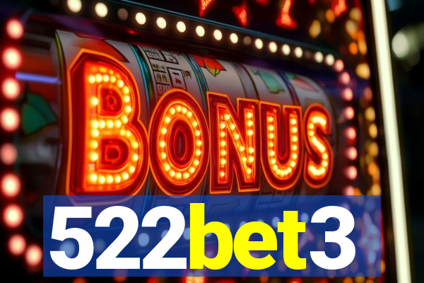 522bet3