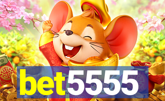 bet5555