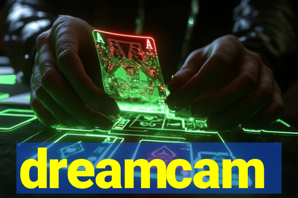 dreamcam