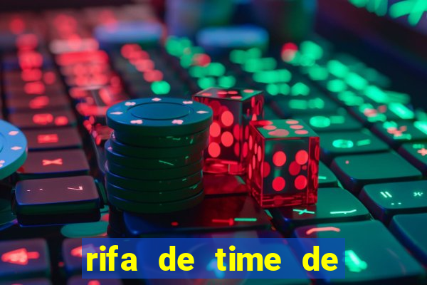 rifa de time de futebol qual sai mais