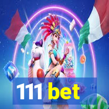 111 bet