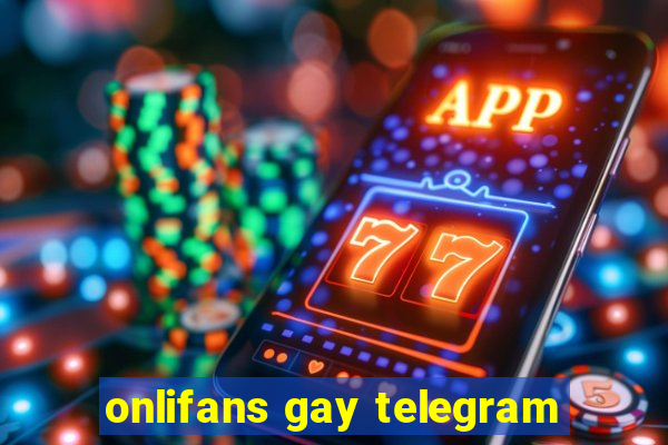 onlifans gay telegram