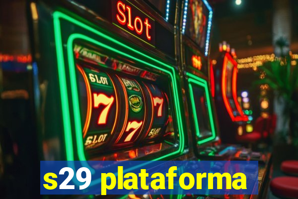 s29 plataforma
