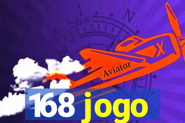 168 jogo