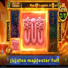 jujutsu maplestar full