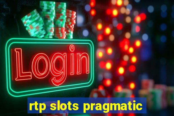 rtp slots pragmatic