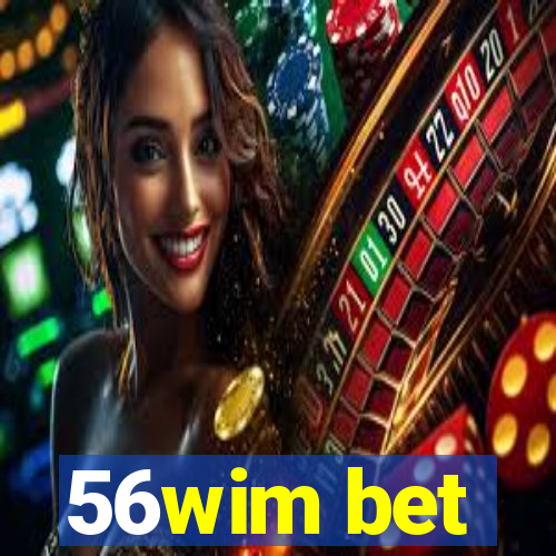 56wim bet