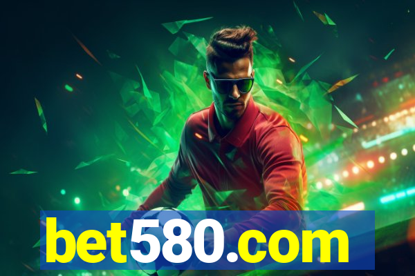 bet580.com