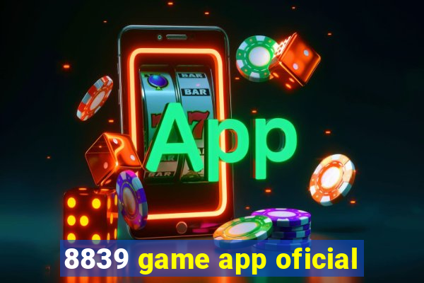 8839 game app oficial