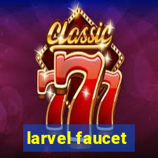 larvel faucet