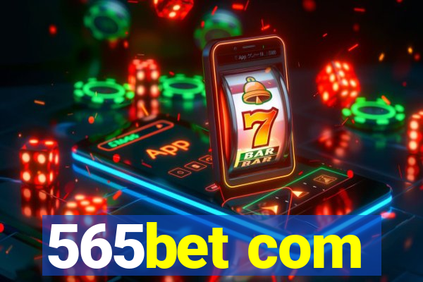 565bet com