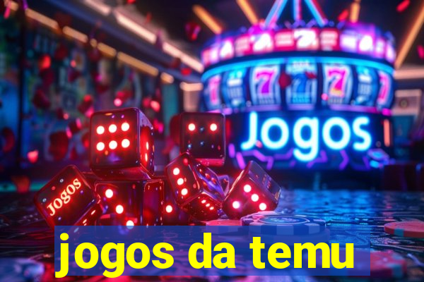 jogos da temu