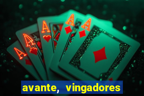 avante, vingadores hq online