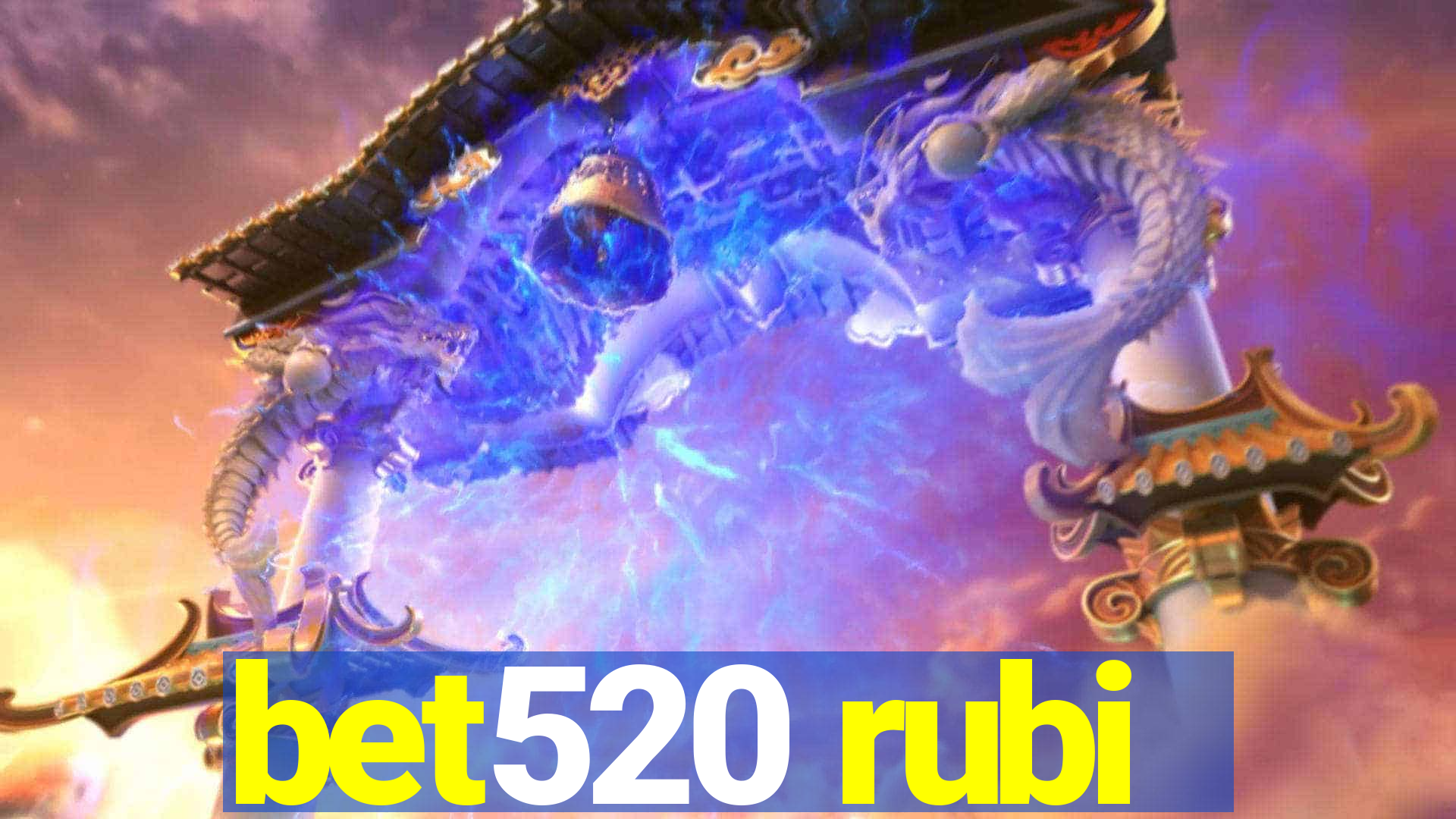 bet520 rubi