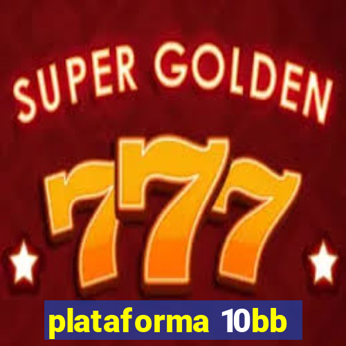 plataforma 10bb