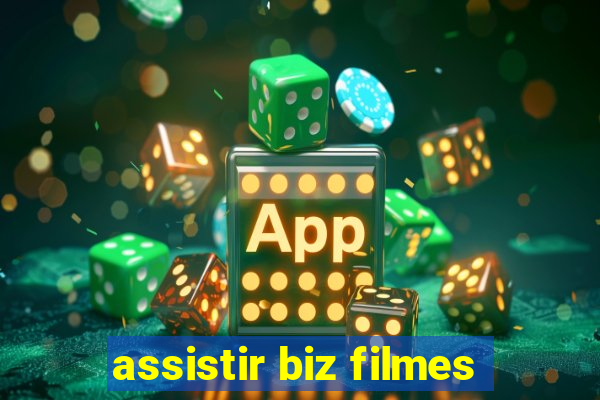 assistir biz filmes